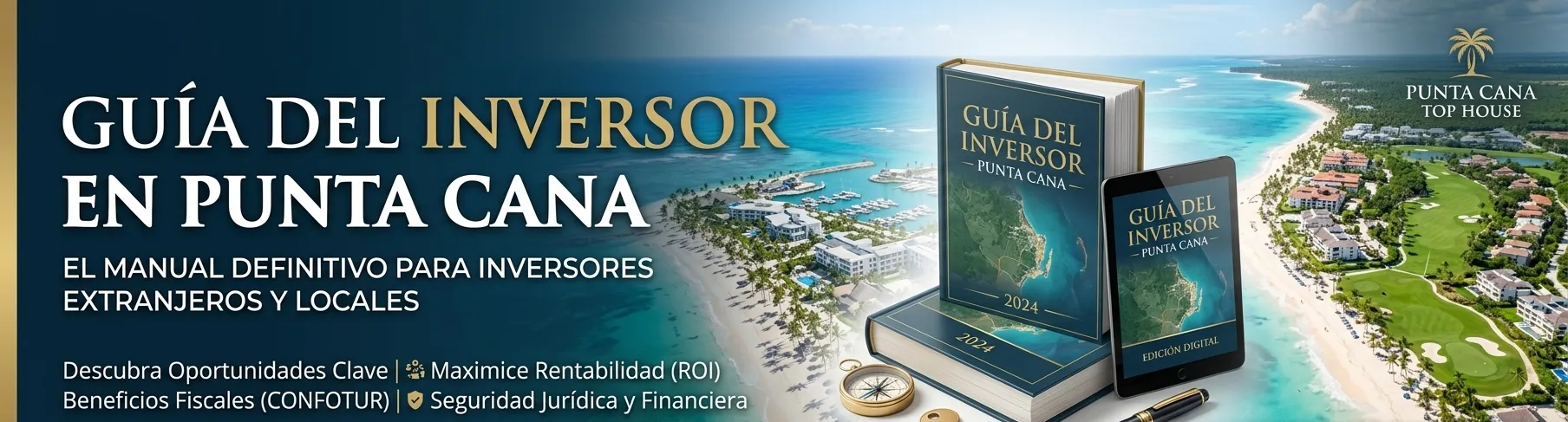 Guía de inversión en Punta Cana